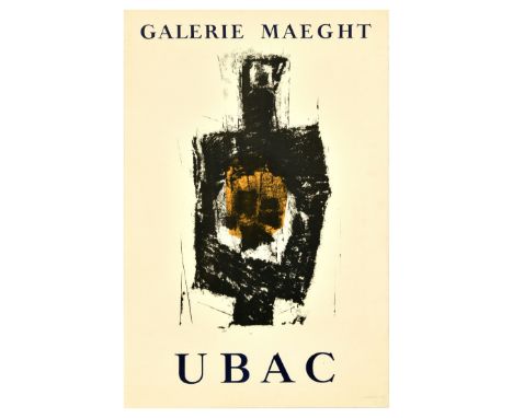 Original vintage advertising poster for Ubac artwork exhibition at the Galerie Maeght features an abstract illustration of th