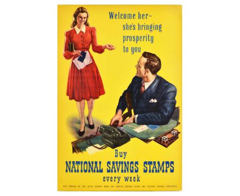 Original vintage advertising poster by National Savings Committee - Welcome her she's bringing prosperity to you. Buy Nationa