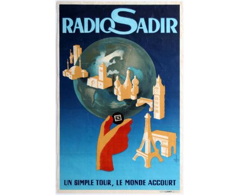 Original vintage advertising poster for Radio Sadir - Un Simple Tour, Le Monde Accourt - featuring a great image against a bl