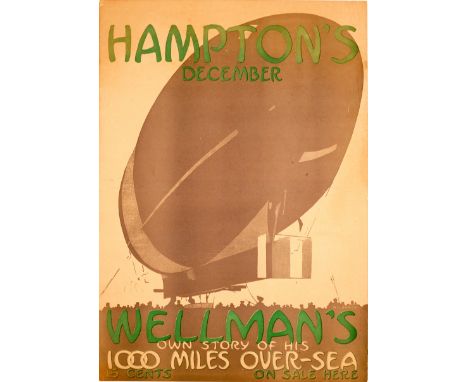 Original vintage advertising poster: Hampton's December Wellman's own story of his 1000 Miles Over-Sea 15 cents On Sale Here.