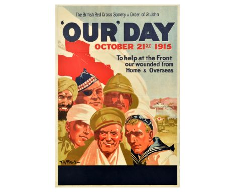 Original antique World War One poster - Our Day To Help at the Front our wounded from Home &amp; Overseas - issued by The Bri
