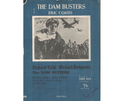 Eric Coates Signed Music piano solo booklet, For the production The Dambusters. Signed bottom right hand corner in blue pen. 