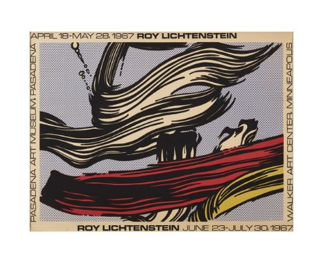 [§] ROY LICHTENSTEIN (AMERICAN 1923-1997)"BRUSH STROKES" - 1967 Original serigraph printed for Lichtenstein's exhibition at t