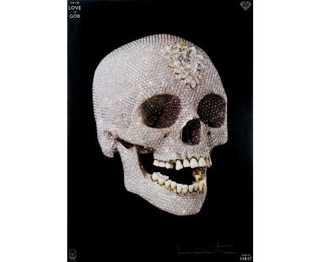 Damien Hirst (British 1965-), 'For The Love Of God', 2012, Tate Modern exhibition poster, signed in white; sheet: 83.5 x 60cm