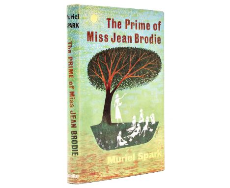 Spark (Muriel) - The Prime of Miss Jean Brodie,  first edition  ,   original cloth, a fine, sharp copy, dust-jacket, slight w