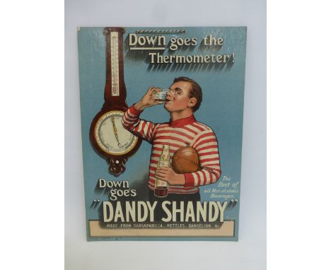 A "Dandy Shandy" - the best of all non-alcoholic beverages pictorial showcard depicting an early rugby player - "Down goes th