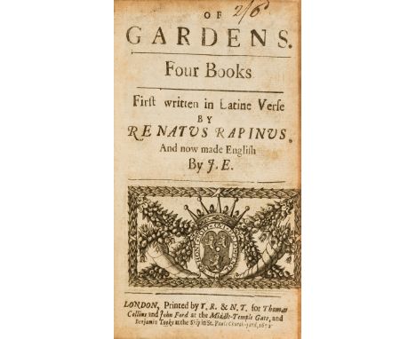 NO RESERVE Gardening.- Rapin (Rene) Of Gardens, four Books ... now made English by J[OHN] E[velyn, the Younger], first editio