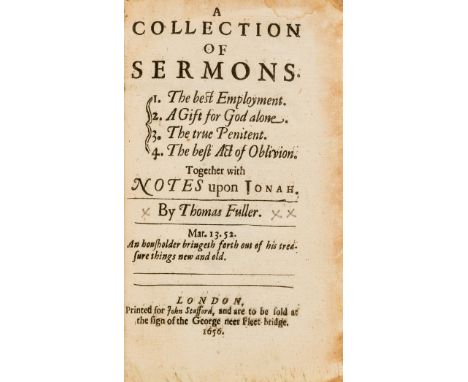 NO RESERVE Fuller (Thomas) A Collection of Sermons. 1. The best employment. 2. A gift for God alone. 3. The true penitent. 4.