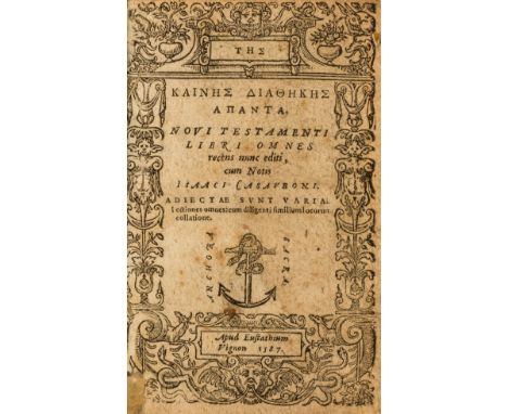 NO RESERVE New Testament, Greek. Tēs Kainēs diathēkēs hapanta [graece]. Novi Testamenti libri omne, title within woodcut bord