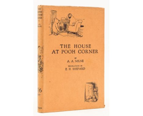 NO RESERVE Milne (A. A.) The House at Pooh Corner, first edition, half-title, illustrations by Ernest Shepard, pictorial endp