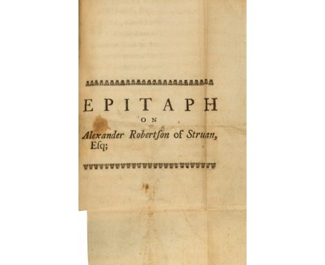 NO RESERVE Jacobite pamphlets and poems.- Epitaph on Alexander Robertson of Straun, Esq, 4pp., folds, small patch of browning
