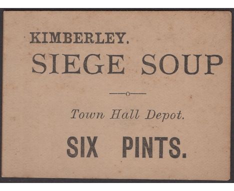 Siege of Kimberley, soup ticket for 6 pints at Town Hall depot, type 1, ND (1899-1900), beige paper, pencil annotations and m