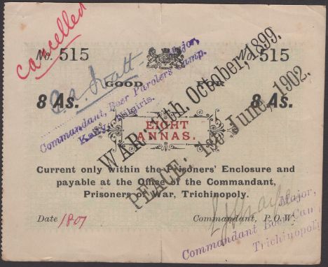 Trichinopoly/Kaity Nilgiris, P.O.W. Camps, India, good for 8 Annas, 20 June 1901, serial number 515, stamped with war dates a