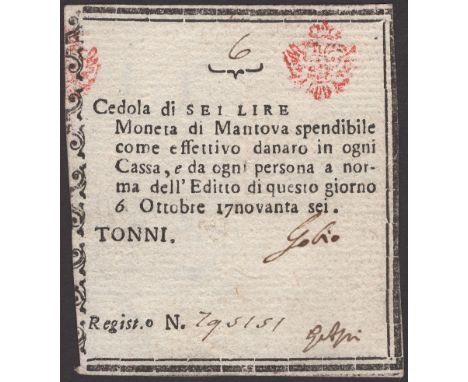 Siege of Mantova, 6 Lire, 6 October 1796, serial number 795151, two manuscript signatures, a superb original extremely fine e