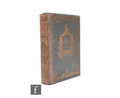 Barrie, J. M. - 'Peter and Wendy', published by Hodder &amp; Stoughton, London, 1911, first edition, green cloth and gilt too