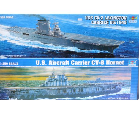 Trumpeter Ship Kits, 1:350 scale, no. 05601 U.S. Aircraft Carrier CV-8 Hornet and a no. 05608 USS CV-2 Lexington Aircraft Car