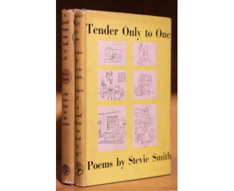 Smith (Stevie). A Good Time Was Had by All, 1937; Tender Only to One, 1938, 1st editions, illustrations by the author, one or