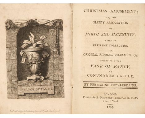 Puzzlebrains (Peregrine, pseudonym). Christmas Amusement; or, the Happy Association of Mirth and Ingenuity: Being an Elegant 