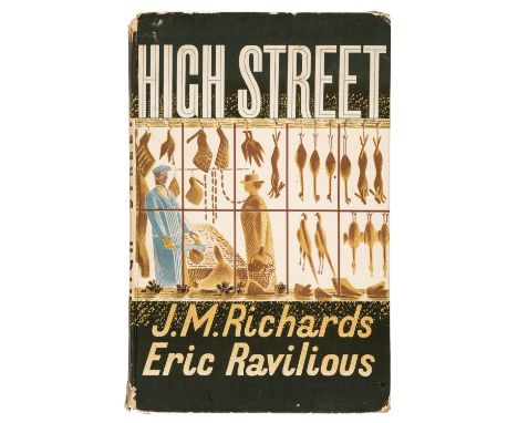 Richards (J.M. &amp; Eric Ravilious). High Street, 1st edition, Curwen Press for Country Life, 1938, 24 colour lithograph pla