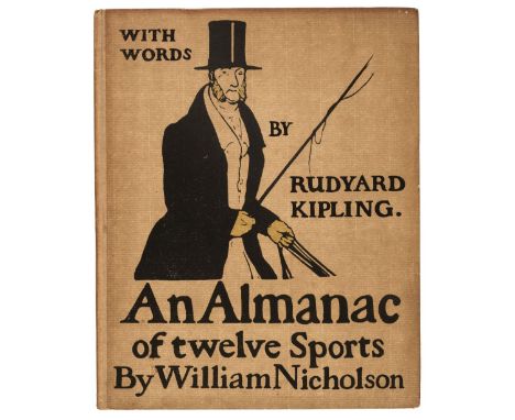 Nicholson (William). An Almanac of Twelve Sports, Words by Rudyard Kipling, 1st edition, London: William Heinemann, 1898, 12 