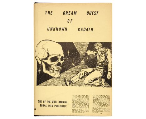 Lovecraft (H.P.) The Dream Quest of the Unknown Kadath, Buffalo: Shroud, 1955, original cloth, dust jackets in 2 states, firs