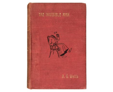 Wells (H.G.) The Invisible Man, 1st edition, London: C. Arthur Pearson, 1897, advertisement leaf at rear, some light toning (