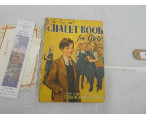 BRENT-DYER ELINOR M.&nbsp;&nbsp;The Second Chalet Book for Girls, poor cond.; also Chalet Book membership certificate, family