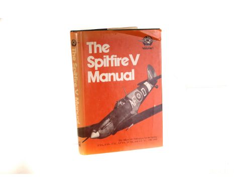 Book: The Spitfire V Manual, The RAF Museum Series: Volume 1, by Arms and Armour Press, AF (1)