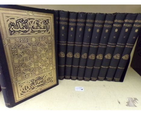 The Arabian Knights, translated by Sir R F Burton in twelve volumes printed by the Kamashastra Society for private subscriber