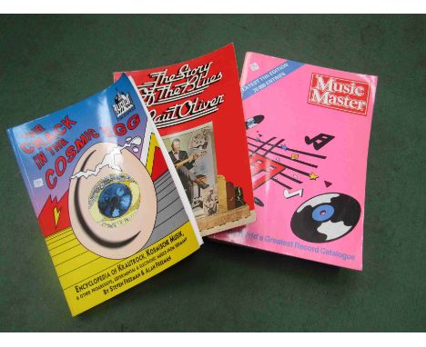 Three music related books to include 'The Crack In The Cosmic Egg; Encyclopedia Of Krautrock, Komische Musik &amp; Other Prog