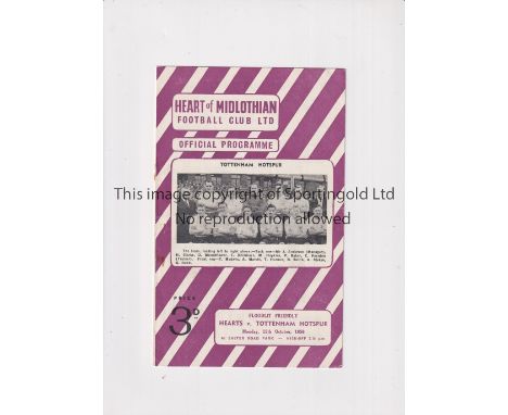 1956 HEARTS V TOTTENHAM HOTSPUR      Programme for the Friendly at Easter Road 15/10/56, slight fold and no staples.   Genera