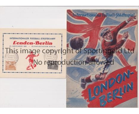 BERLIN V LONDON 1951      Programme and First Day Cover postcard for the Inter-City match in Berlin 21/11/1951.    Very good