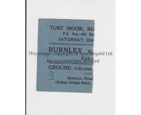 BURNLEY V PORT VALE 1950 FA CUP         Left portion of ticket retained on entry 28/1/1950 for the tie at Burnley.    General