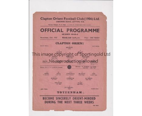 TOTTENHAM HOTSPUR      Single sheet programme for the away FLS match v Clapton Orient 13/11/1943, slight horizontal crease an