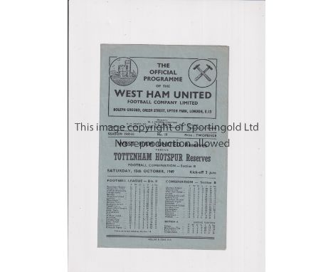 WEST HAM UNITED V TOTTENHAM HOTSPUR 1949     Programme for the Football Combination match at West Ham 15/10/1949, team change