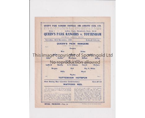 TOTTENHAM HOTSPUR      Single sheet programme for the away FLS match v QPR 23/12/1944, horizontal fold.    Generally good