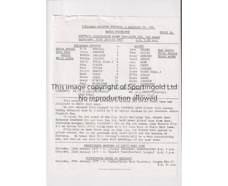 TOTTENHAM HOTSPUR     Six home single sheet programmes for F.A. Youth Cup ties v Orient 76/7, Liverpool 76/7, Aston Villa 77/