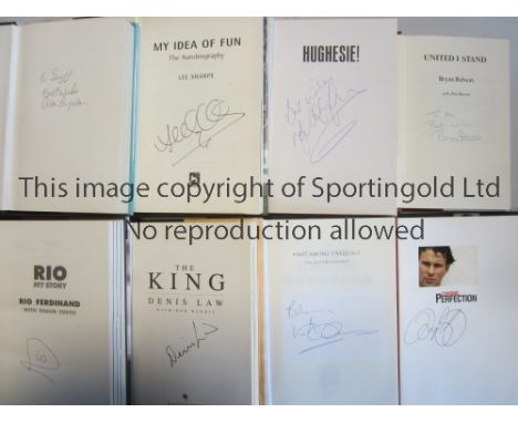 MANCHESTER UNITED / AUTOGRAPHS     Eight signed hardback books with dust jackets: My Idea of Fun by Lee Sharpe, A Will To Win