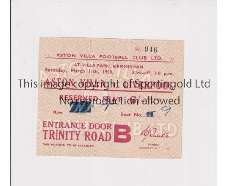 TICKET 1950 ASTON VILLA V LIVERPOOL   Original ticket for the game at Villa Park 11/3/50.   Generally good