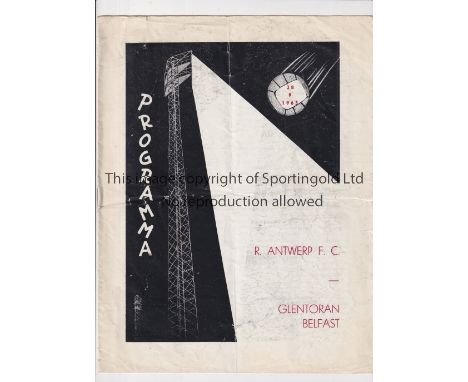 ROYAL ANTWERP V GLENTORAN 1965      Programme for the ICFC tie 28/9/1965 in Antwerp, folded and slightly worn.    Fair to gen