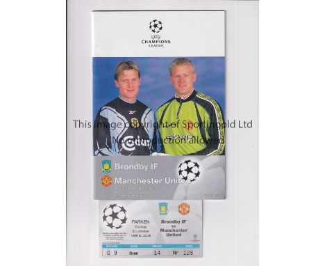 1998 BRONDBY V MANCHESTER UNITED   Programme and ticket for the Champions League game at Brondby 21/10/98.   Good