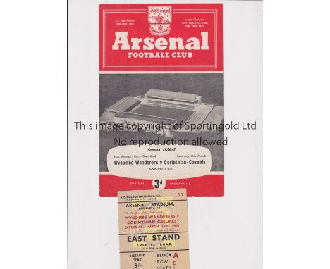 1957 AMATEUR CUP SEMI-FINAL AT ARSENAL      Programme and ticket for Wycombe Wanderers v Corinthian Casuals at Highbury. Prog