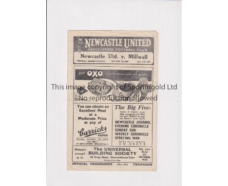 NEWCASTLE UNITED V MILLWALL 1948     Programme for the League match at Newcastle 1/5/1948 which ensured promotion the First D