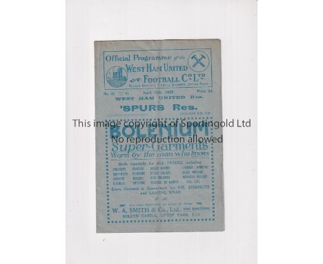 WEST HAM UNITED V TOTTENHAM HOTSPUR    Programme for the London Combination match at West Ham 10/4/1925, slight vertical crea