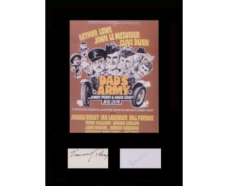 Dads Army. Signatures of scriptwriters Jimmy Perry and David Croft with a  reproduction theatre poster from the  Dads Army  s