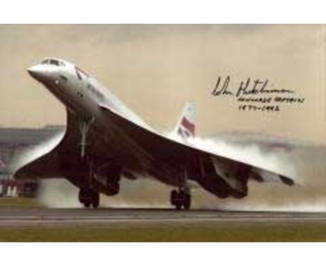  Concorde: 8x12 inch photo signed by former Concorde pilot Captain John Hutchinson who joined the Concorde fleet in 1977. He 