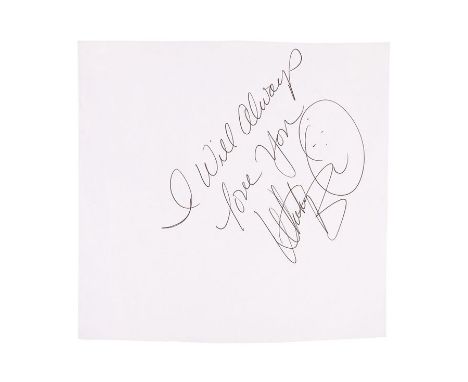 BODYGUARD, THE (1992) - Autographed "I Will Always Love You" NoteA note inscribed "I Will Always Love You" autographed in bla