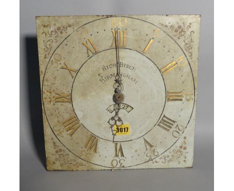 A 19th century longcase clock movement detailed 'Rich D Birch, Birmingham', 31cm x 31cm.  Condition Report Not sold as workin