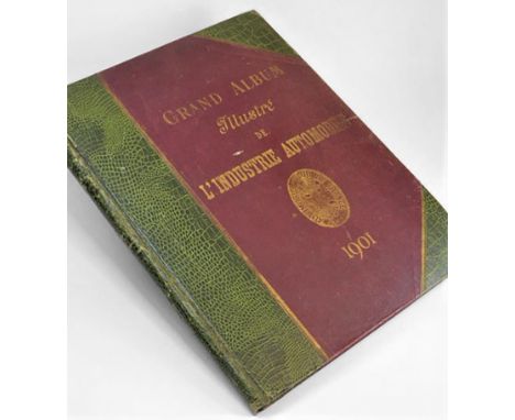 1902 Grand Album Illustre de L'Industrie Automobile.  An original folio (15½ x 11¾-inches) being a hardback volume in its ori