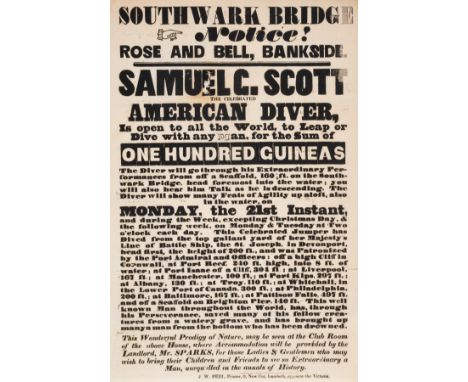 Scott (Samuel, daredevil).- Rose and Bell, Bankside. Samuel C. Scott the Celebrated American Diver, Is open to all the World,